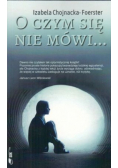 O czym się nie mówi