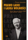 Prawo łaski i łaska wolności