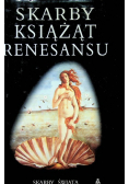 Skarby Książąt Renesansu