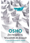 OSHO Żyj według własnych zasad