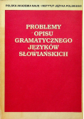 Problemy opisu gramatycznego języków słowiańskich