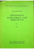 Stratygrafia słowiańskich nazw miejscowych tom II mapy