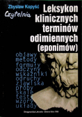 Leksykon klinicznych terminów odimiennych  eponimów