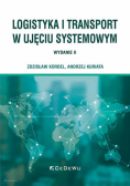 Logistyka i transport w ujęciu systemowym