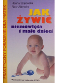 Jak żywić niemowlęta i małe dzieci