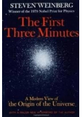 The First Three Minutes