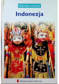 Podróże marzeń Indonezja