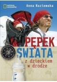Pępek świata Z dzieckiem w drodze