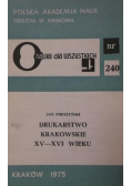Pirożynski  - Drukarstwo krakowskie XV-XVI wieku