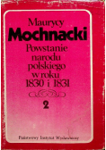 Powstanie narodu polskiego w roku 1830 i 1831 Tom II