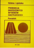 Produkcja drożdżowych wyrobów ciastkarskich