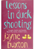 Lessons in duck shooting