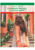 Czasowniki włoskie w małym palcu. Repetytorium