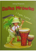 Dzika Mrówka i tam tamy