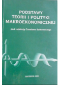 Podstawy teorii i polityki makroekonomicznej