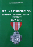 Walka Podziemna Brwinów Podkowa Leśna Nadarzyn