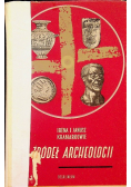 U źródeł archeologii