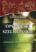 Opowieści Szelmowskie o Wieliczce i soli dla dorosłych