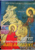 Akatyst do świętej równej apostołom Marii Magdaleny
