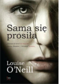 Sama się prosiła