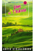 Dom w Toskanii Tom 4