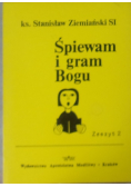 Śpiewam i gram Bogu 2