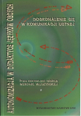 Autonomizacja w dydaktyce języków obcych Doskonalenie się w komunikacji ustnej