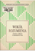 Wokół rozumienia Studia i szkice z hermeneutyki