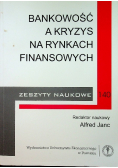 Bankowość a kryzys na rynkach finansowych Numer 140