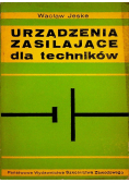 Urządzenia zasilające dla techników