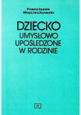 Dziecko Umysłowo upośledzone w rodzinie