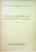 Studia i materiały z dziejów Śląska Tom III