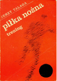 Piłka nożna trening