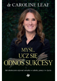 Myśl ucz się odnoś sukcesy