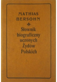 Słownik biograficzny uczonych Żydów Polskich Reprint 1905 r