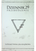 Dziennik 29 Przebudzenie