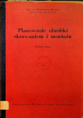 Planowanie obróbki skrawaniem i montażu