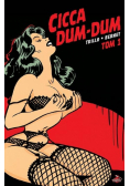 Cicca Dum-Dum T.1