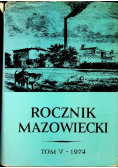 Rocznik Mazowiecki Tom V 1974
