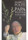 Papa Wojtyła Pożegnanie