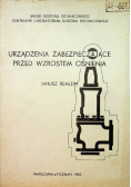 Urządzenia zabezpieczające przed wzrostem ciśnienia