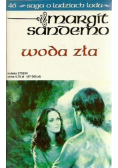 Saga o ludziach Woda zła