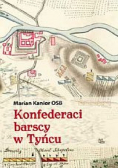 Konfederaci barscy w Tyńcu