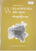 Wielkopolska jako region etnograficzny