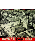 Poznań 1945 i dziś