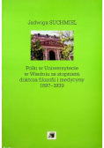 Polki w Uniwersytecie w Wiedniu ze stopniem doktora filozofii i medycyny 1897-1939