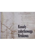 Kanały zabytkowego Krakowa