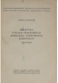 Biblioteka Łukasza Opalinskiego marszałka nadwornego koronnego 1612 1662