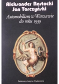 Automobilizm w Warszawie do roku 1939