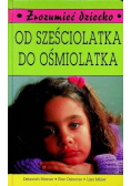 Od sześciolatka do ośmiolatka